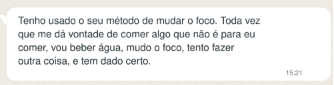 Print de mensagem de cliente relatando o uso das estratégias da Mentoria C.A.L.M.A.